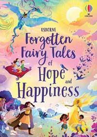 Kniha Forgotten Fairy Tales of Hope and Happiness