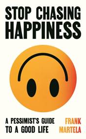 Kniha Stop Chasing Happiness