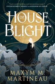 Kniha The Threadmender Chronicles - House of Blight
