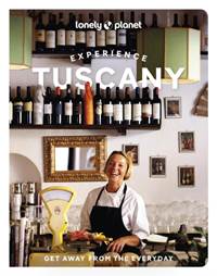 Kniha Lonely Planet Experience Tuscany