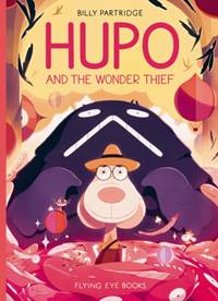 Kniha Hupo and the Wonder Thief