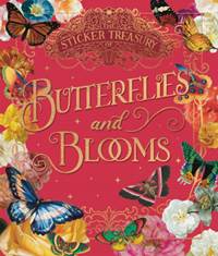 Kniha The Sticker Treasury of Blooms and Butterflies