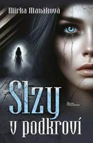 Kniha Slzy v podkroví