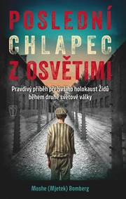 Kniha Poslední chlapec z Osvětimi