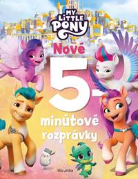 Kniha My Little Pony -  Nové 5-minútové rozprávky