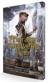 Kniha Přízraky stínového trhu