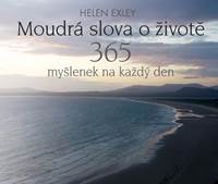 Kniha Moudrá slova o životě - 365 myšlenek na každý den