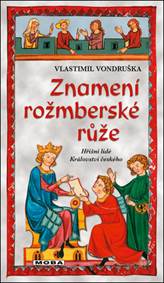 Kniha Znamení rožmberské růže