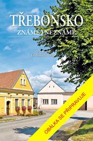 Kniha Třeboňsko známé i neznámé