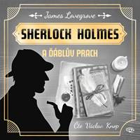 Kniha Sherlock Holmes a Ďáblův prach - CDmp3 (Čte Václav Knop)