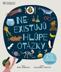 Neexistujú hlúpe otázky