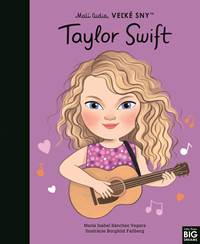 Taylor Swift- Malí ľudia, veľké sny