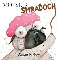 Kniha Mopslík Smraďoch