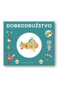 Malé cesty Dobrodružstvo