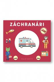 Malé cesty Záchranári