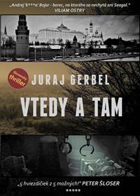 Kniha Vtedy a tam (Andrej Bojar 3)