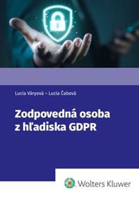Kniha Zodpovedná osoba z hľadiska GDPR