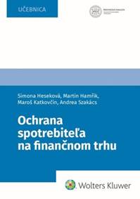 Kniha Ochrana spotrebiteľa na finančnom trhu