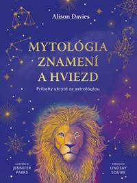 Kniha Mytológia znamení a hviezd: Príbehy ukryté za astrológiou