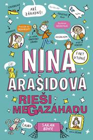 Nina Arašidová rieši megazáhadu