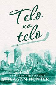 Kniha Telo na telo - Seattle Serpents 1