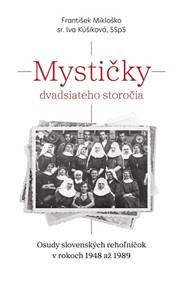 Mystičky dvadsiateho storočia