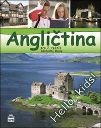 Kniha Angličtina pro 7.ročník základní školy Hello kids!