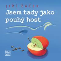 Kniha Jsem tady jako pouhý host