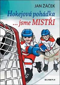 Kniha Hokejová pohádka