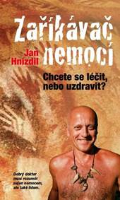 Kniha Zaříkávač nemocí