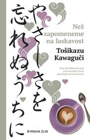 Kniha Než zapomeneme na laskavost
