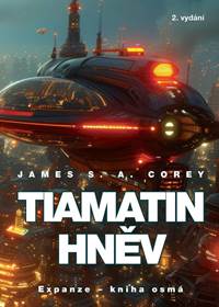 Kniha Tiamatin hněv - Expanze 8