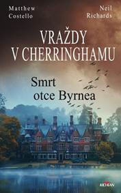 Kniha Vraždy v Cherringhamu Smrt otce Byrnea