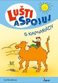 Kniha Lušti a spojuj s kamarády