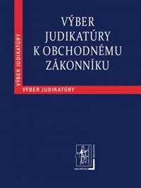 Kniha Výber judikatúry k Obchodnému zákonníku