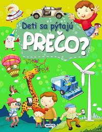 Kniha Deti sa pýtajú PREČO?