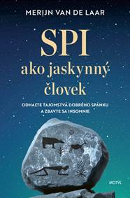 Kniha Spi ako jaskynný človek