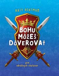 Bohu môžeš dôverovať