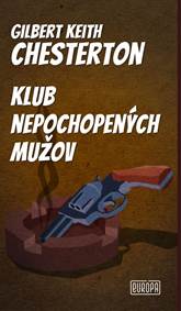 Kniha Klub nepochopených mužov