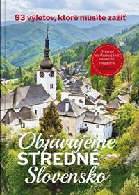 Objavujeme stredné Slovensko