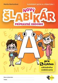 Kniha Nový šlabikár A – prípravné obdobie