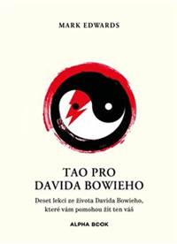 Tao pro Davida Bowieho