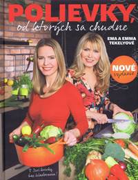 Polievky, od ktorých sa chudne (nové vydanie)
