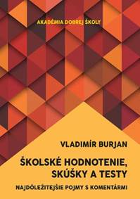 Kniha Školské hodnotenie, skúšky a testy