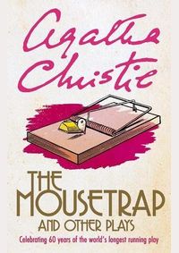Mousetrap and Seven Other Plays
