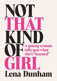 Kniha Not That Kind of Girl