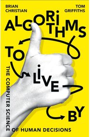 Kniha Algorithms To Live By