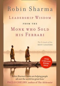 Kniha Leadership Wisdom from the Monk Who Sold His Ferrari
