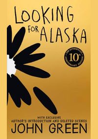 Kniha Looking for Alaska 10th Ann