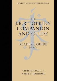 Kniha The J. R. R. Tolkien Companion And Guide: Volume 2: Readers Guide Part 1